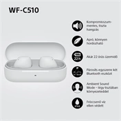 Sony WF-C510 fülhallgató - vezeték nélküli, fehér